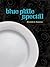 Blue Plate Special by Michelle D. Kwasney