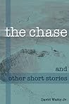 The Chase And Other Short Stories The Chase And Other Short Stories