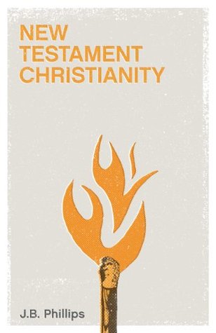 New Testament Christianity (Kindle Edition)