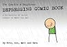 The Cyanide & Happiness Depressing Comic Book