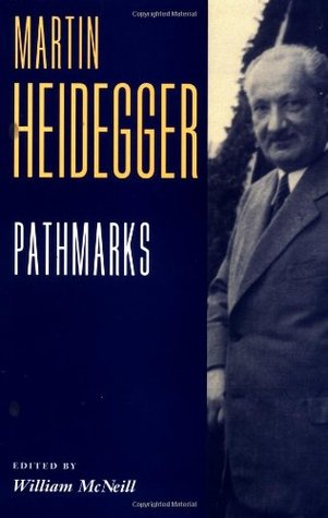 Pathmarks (Texts in German Philosophy)