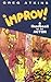 Improv!: A Handbook for the...
