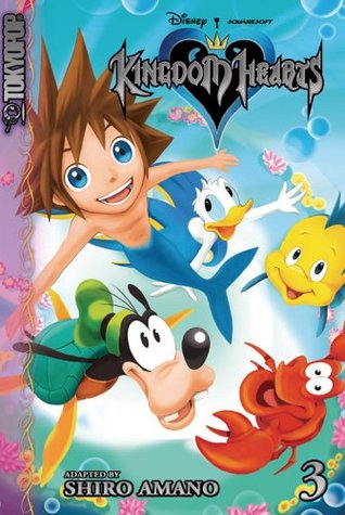 Kingdom Hearts, Vol. 3 (Kingdom Hearts, #3)