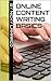 Online Content Writing Basics