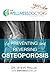 The Wellness Doctor's Guide to Preventing and Reversing Osteo... by Steve Rallis