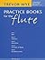 Trevor Wye's Practice Books for the Flute, Omnibus Edition: Books 1-5