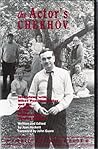 The Actor's Chekhov : Interviews with Nikos Psacharopoulos and the Company of the Williamstown Theatre Festival, on the Plays of Anton Chekhov