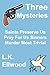 Mystery Bundle [Saints Preserve Us/Pray For Us Sinners/Murder Most Trivial]