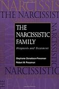 The Narcissistic Family: Diagnosis and Treatment