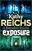 Exposure by Kathy Reichs