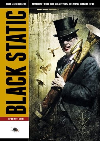 Black Static Issue 30 (Kindle Edition)