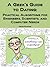 A Geek's Guide to Dating: Practical Algorithms for Engineers, Scientists, and Computer Nerds