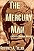 The Mercury Man (Natalie Dv...
