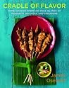 Cradle of Flavor by James Oseland