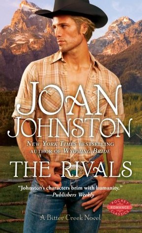 The Rivals (Bitter Creek, #5)