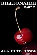 Billionaire: Part 7