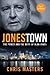 Jonestown: The Power and the Myth of Alan Jones
