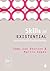 Skills in Existential Counselling & Psychotherapy (Skills in Counselling & Psychotherapy Series)