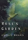 Rose's Garden: A ...