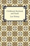 Childhood, Boyhood, and Youth Book cover for Childhood, Boyhood, and Youth