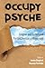 Occupy Psyche: Jungian and ...