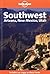 Southwest: Arizona, New Mexico, Utah (Lonely Planet Regional Guide)