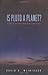 Is Pluto a Planet? by David A. Weintraub
