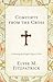 Comforts from the Cross by Elyse M. Fitzpatrick