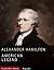 American Legends: The Life of Alexander Hamilton