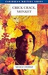 Crick Crack, Monkey (Caribbean Writers Series)