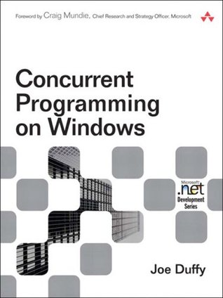 Concurrent Programming on Windows (Microsoft Windows Development Series)