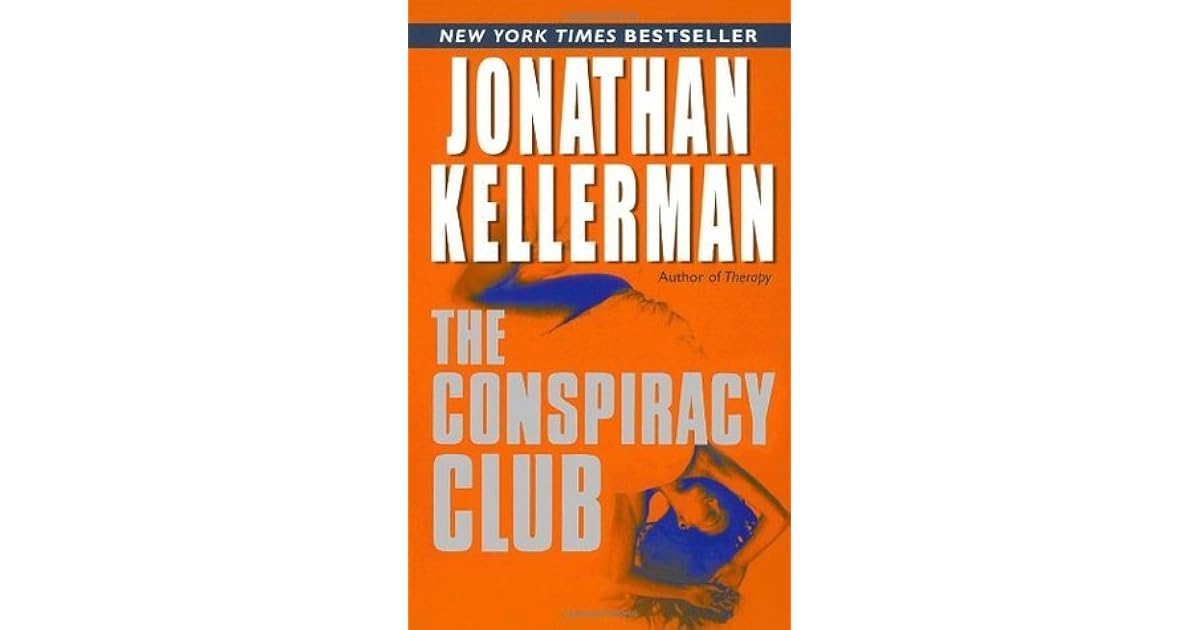 The Conspiracy Club by Jonathan Kellerman
