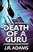 Death of a Guru (A Sherlock Dougan Mystery)