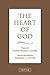 Heart of God by Rabindranath Tagore Heart of God by Rabindranath Tagore