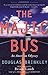 The Majic Bus: An American Odyssey