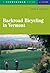 Backroad Bicycling in Vermont by John S. Freidin