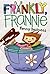 Funny Business (Frankly, Frannie Book 4)
