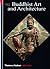 Buddhist Art and Architecture