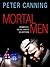 Mortal Men by Peter Canning
