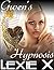 Gwen's Hypnosis (Lesbian Mind Control Erotica Book 3)