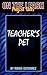 Teacher's Pet (On the Leash: Petgirl Tales Book 2)