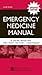 Emergency Medicine Manual: ...