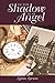 In the Shadow of an Angel by Lynne Larson