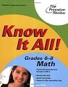 Know It All! Grades 6-8 Math (K-12 Study Aids) Know It All! Grades 6-8 Math (K-12 Study Aids)