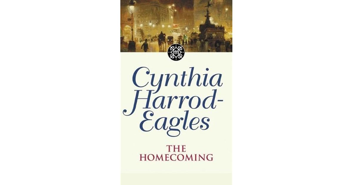 The Homecoming By Cynthia Harrod Eagles