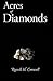 Acres of Diamonds by Russell H. Conwell