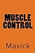 Muscle Control