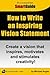 How to Write an Inspiring V...