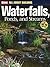 All About Building Waterfalls, Ponds, and  Streams