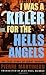 I Was a Killer for the Hells Angels: The Story of Serge Quesnal